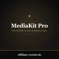 MediaKit Pro für Affiliates: als gefragter Partner auftreten