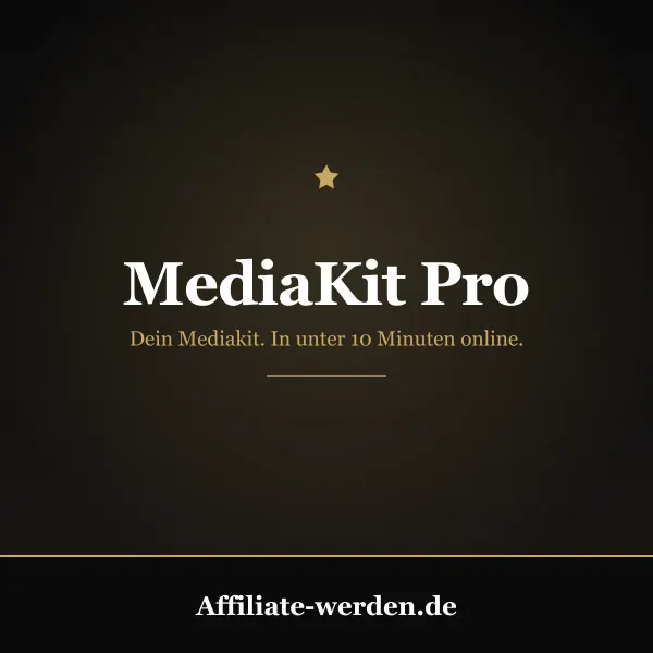 MediaKit Pro für Affiliates: als gefragter Partner auftreten