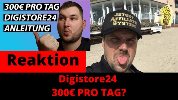 Digistore24 2020 Affiliate Anleitung – 300€ PRO TAG!