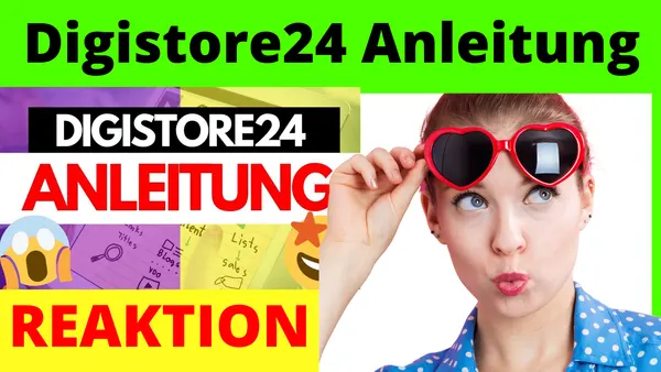 Digistore24 – Affiliate Marketing Digistore24 ANLEITUNG (OHNE STARTKAPITAL)