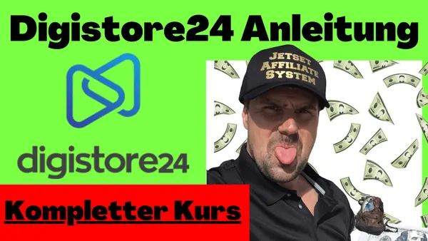 Digistore24 ANLEITUNG | Kompletter Kurs
