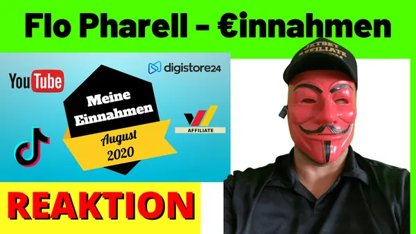 Flo Pharell August 2020 Einnahmen – Digistore24, Affiliate Marketing, YouTube