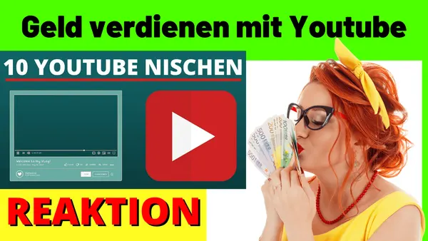 10 beliebte YouTube Nischen zum Geld verdienen