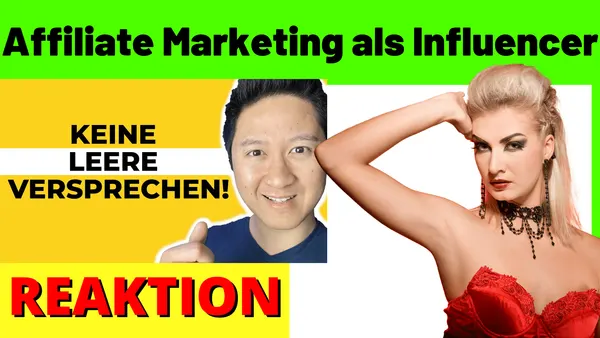 Wie starte ich mit Affiliate Marketing als Influencer?