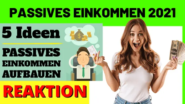 Passives Einkommen: 5 IDEEN für PASSIVES EINKOMMEN 2021