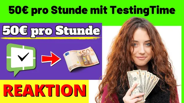 50€ pro Stunde verdienen mit TestingTime