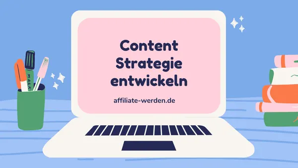 So entwickeln Sie eine narrensichere Content-Strategie