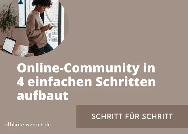 Wie man eine Online-Community in 4 einfachen Schritten aufbaut
