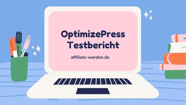 OptimizePress Testbericht – Der ultimative WordPress Landing Page Builder (2021)